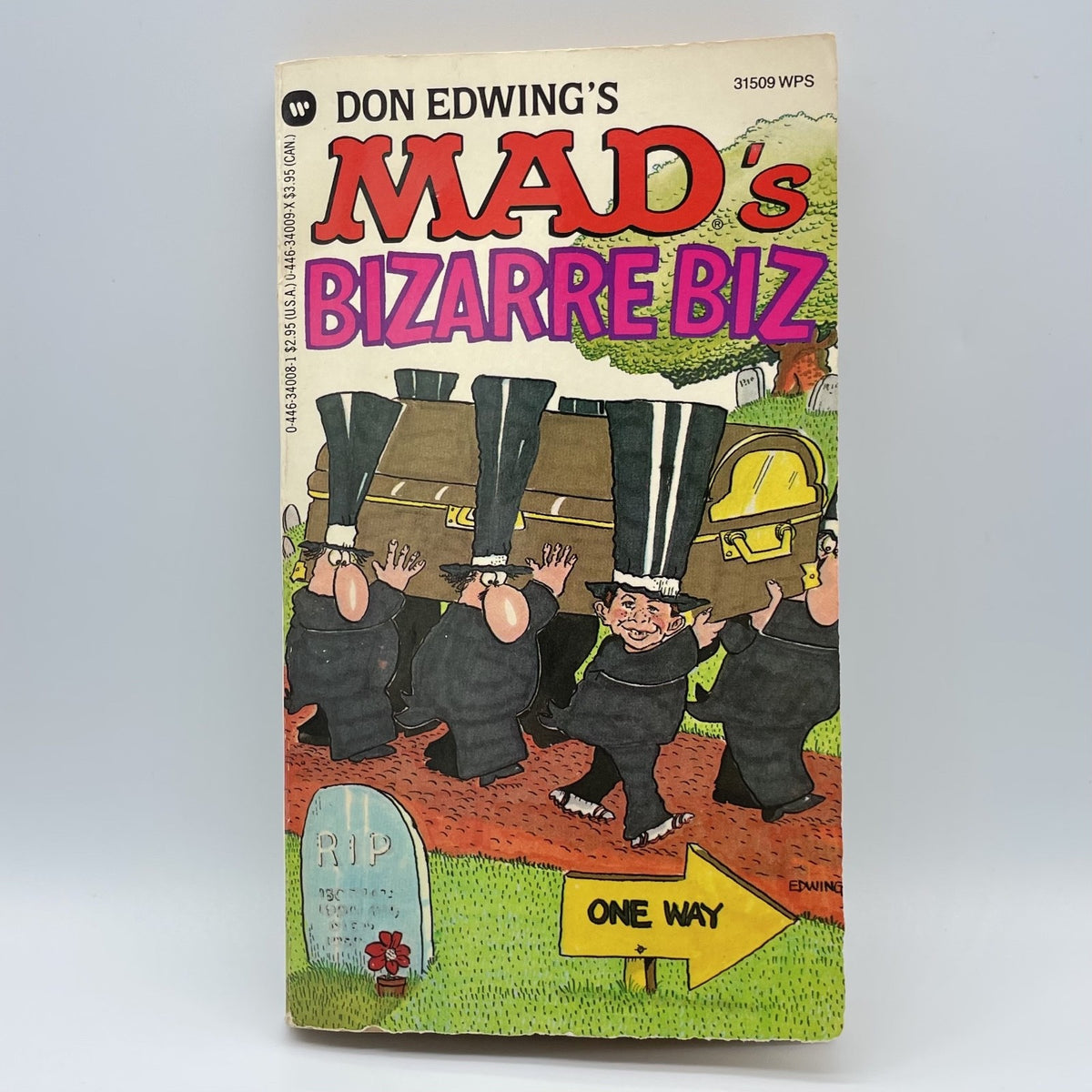 1987 Don Edwing's Mad’s Bizarre Biz – First Printing – Vintage Paperback - GOOD